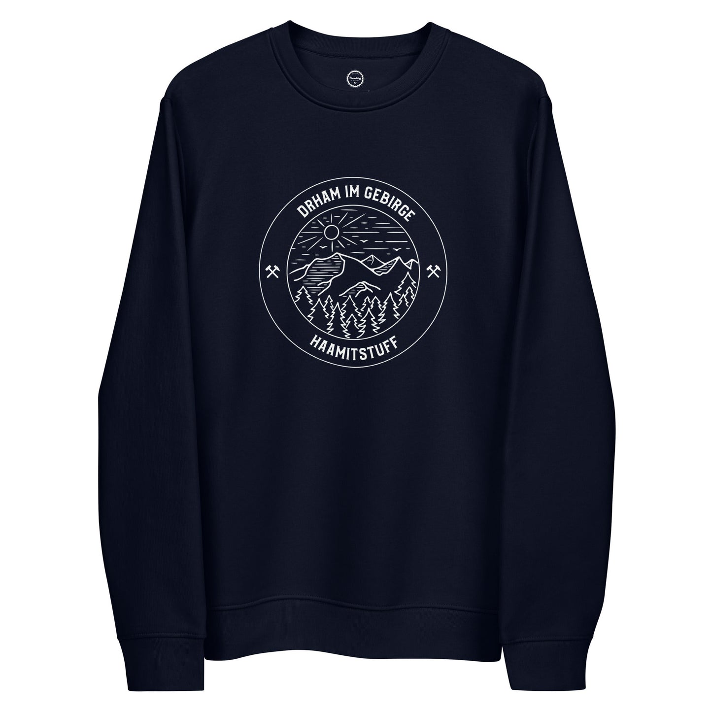 Unisex - Bio-Sweatshirt - Drham im Gebirge - Haamitstuff