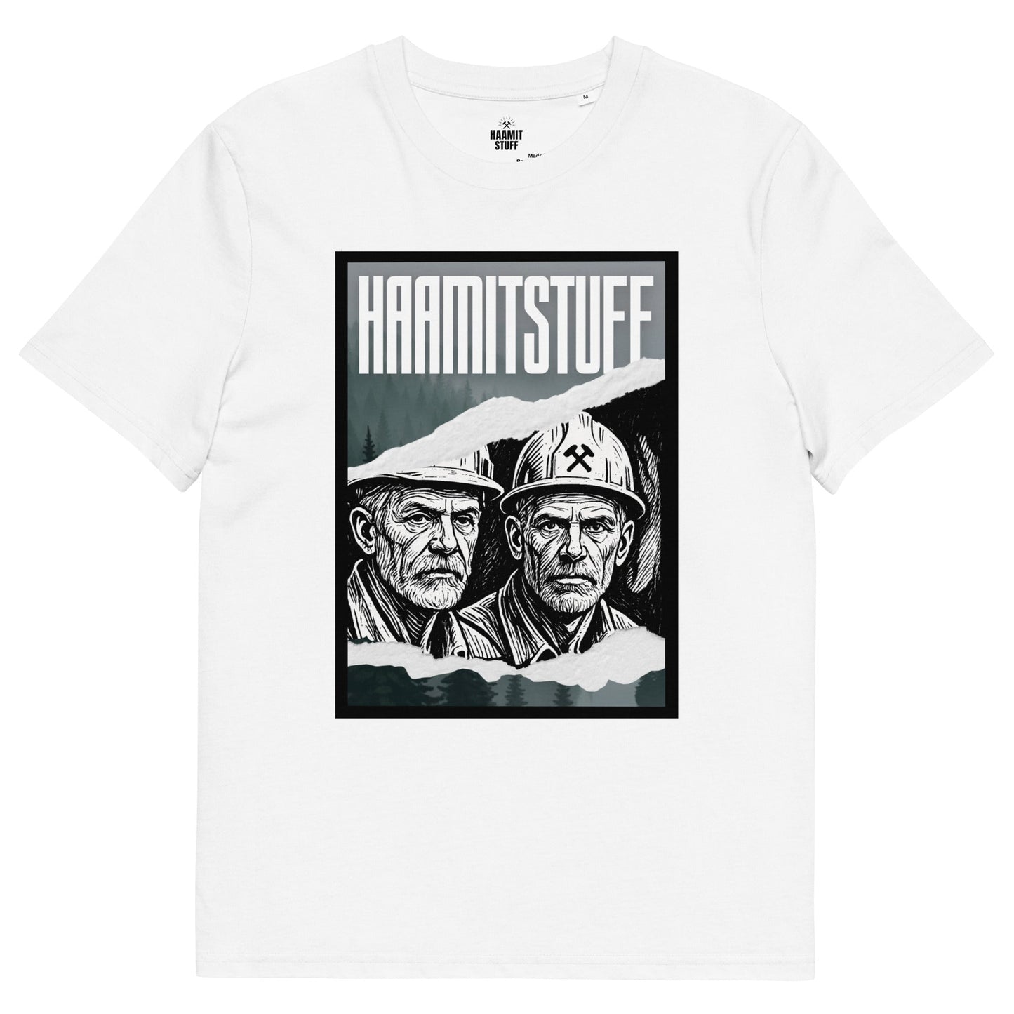 Unisex - T-Shirt - Bio - Baumwolle Haamitstuff Bergmänner - Haamitstuff