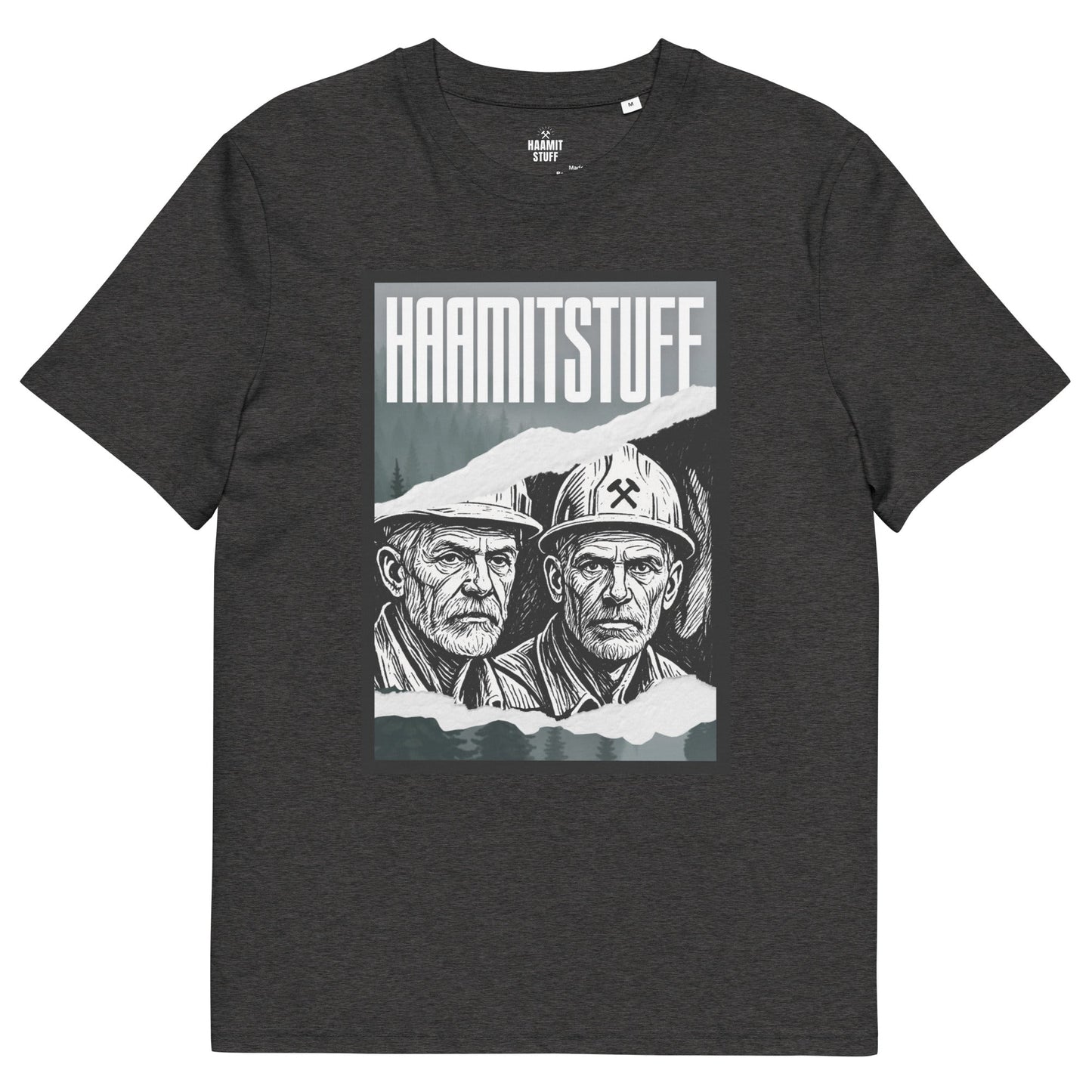 Unisex - T-Shirt - Bio - Baumwolle Haamitstuff Bergmänner - Haamitstuff