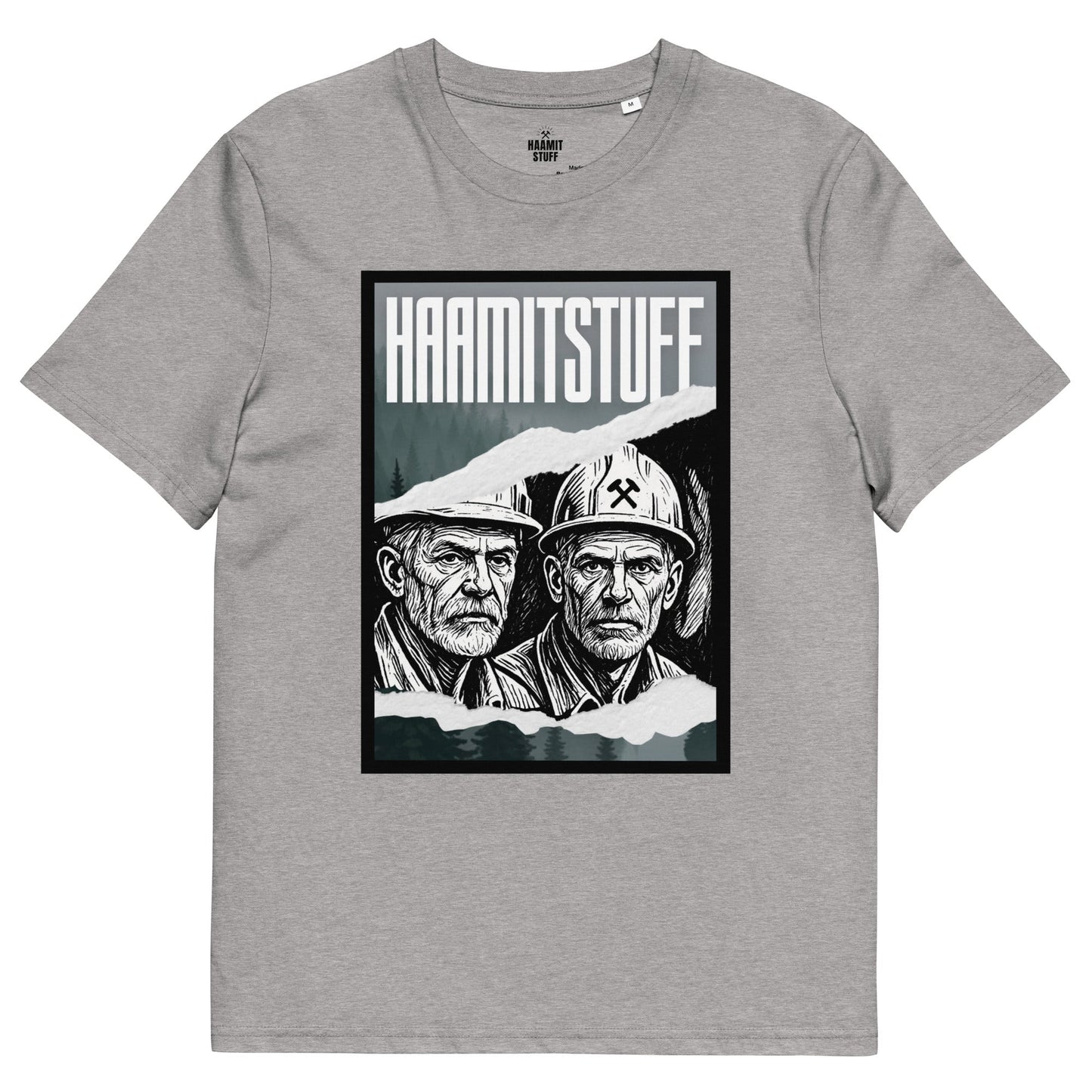 Unisex - T-Shirt - Bio - Baumwolle Haamitstuff Bergmänner - Haamitstuff