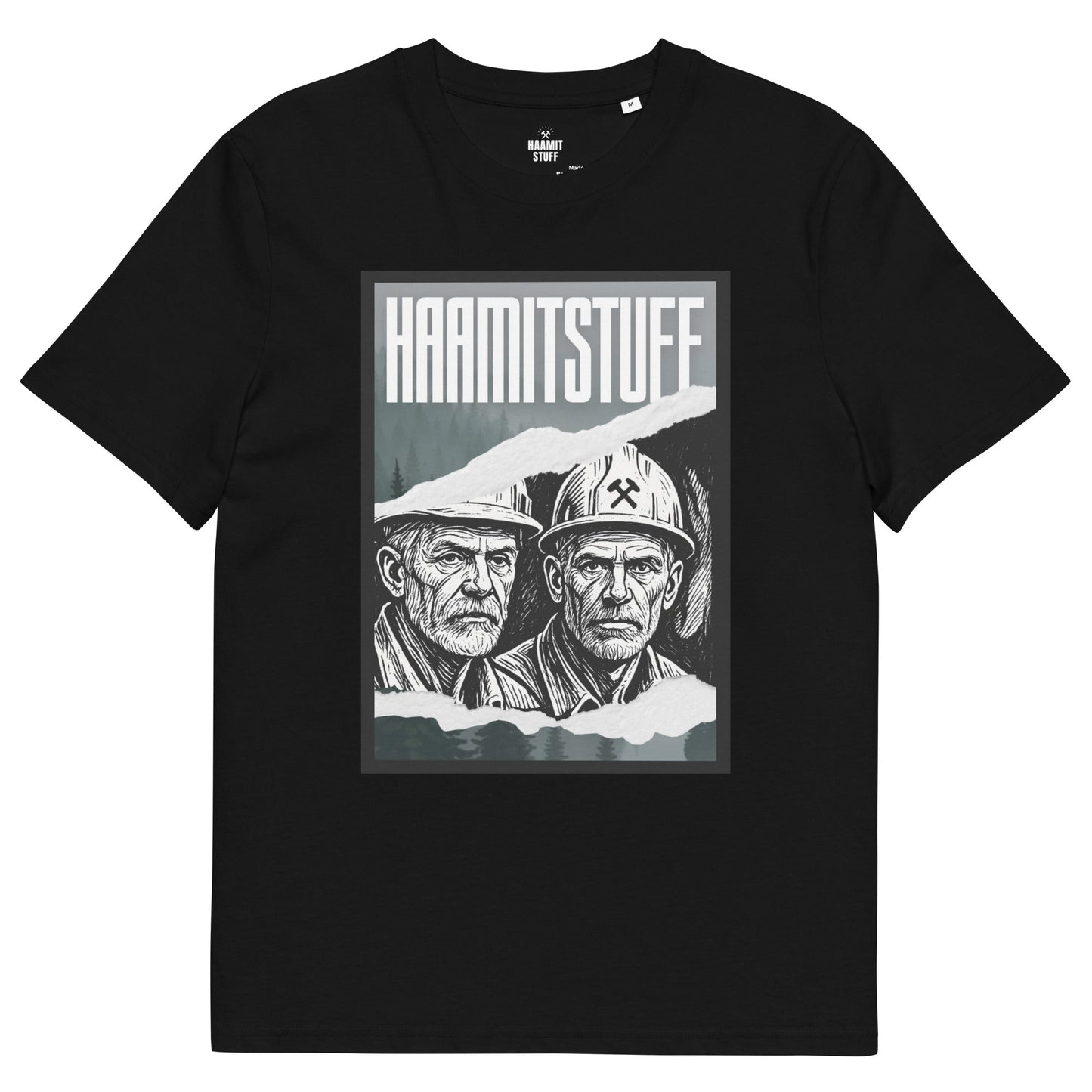 Unisex - T-Shirt - Bio - Baumwolle Haamitstuff Bergmänner - Haamitstuff